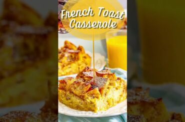 French Toast Casserole Recipe #shorts