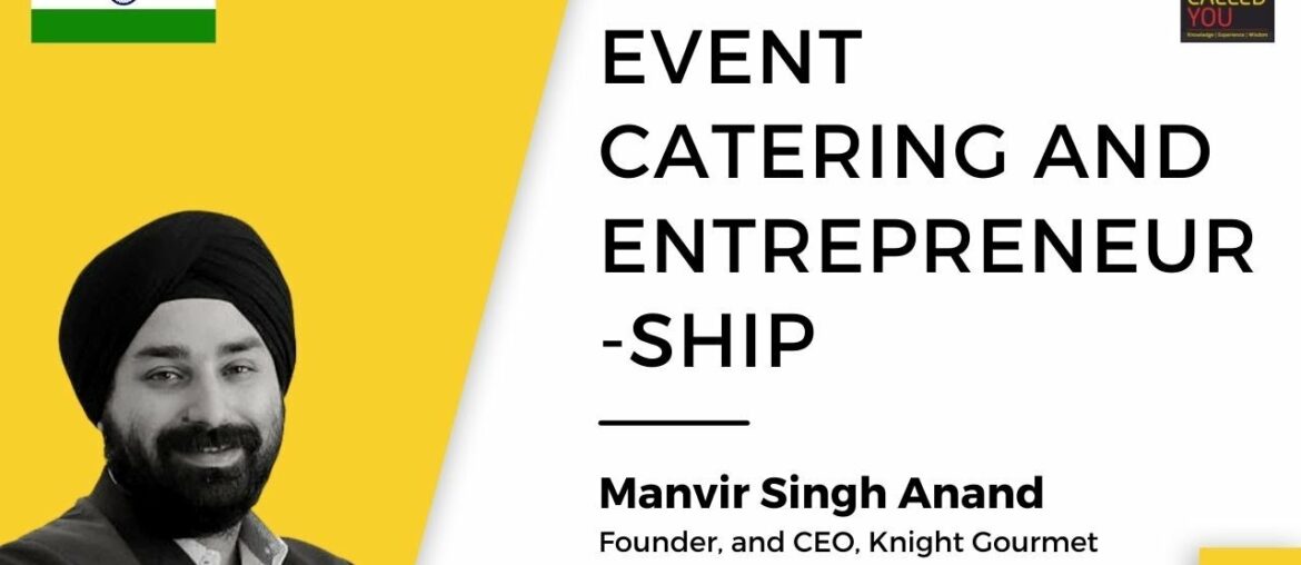 Knight Gourmet and Cloud Kitchen | Manvir Singh Anand | TBCY