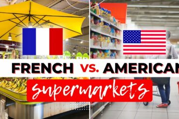 FRENCH GROCERY STORE DIFFERENCES TO KNOW BEFORE YOU GO!
