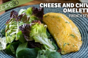 10 Minute French Cheese and Chive Omelette - The Most Delicious Omelette You'll Ever Make!