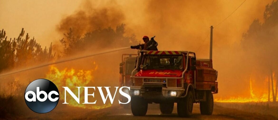 Thousands evacuated as wildfires rage in France | GMA