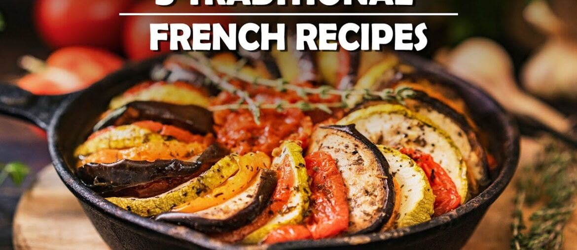 How To Make A Perfect Baked Ratatouille | 5 Traditional French Recipes You Must Try