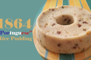 Portuguese rice pudding - but it’s a french recipe from 1864!