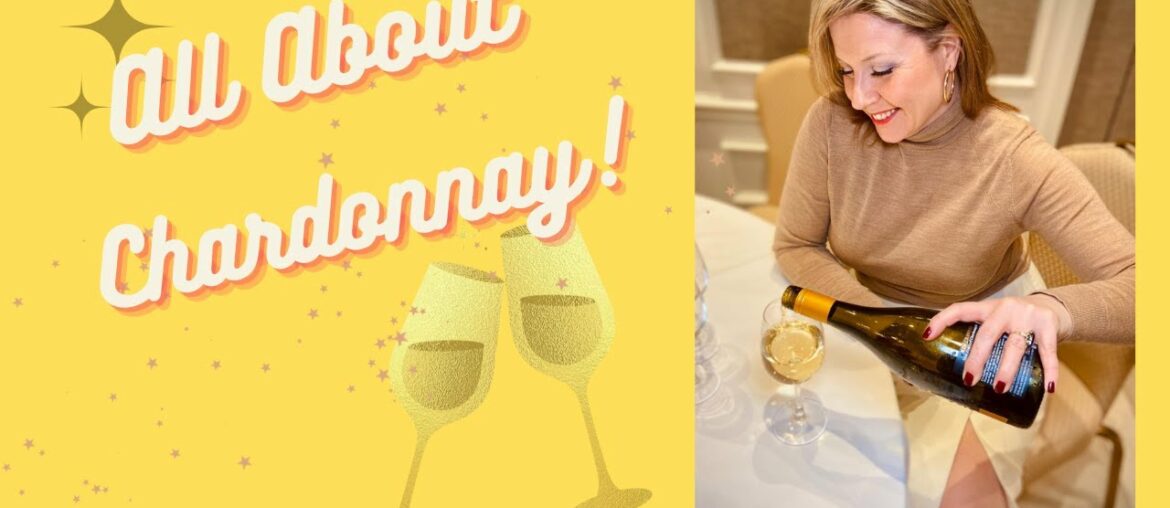 Chardonnay for Everyone | Sommelier Tips for Picking the Right Wine For You Chardonnay for Everyone | Sommelier Tips for Picking the Right Wine For You