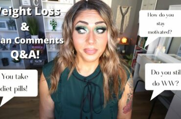 WEIGHT LOSS & MEAN COMMENTS Q&A - PART #1 - HOW I LOST OVER 100 POUNDS! - WEIGHT WATCHERS!