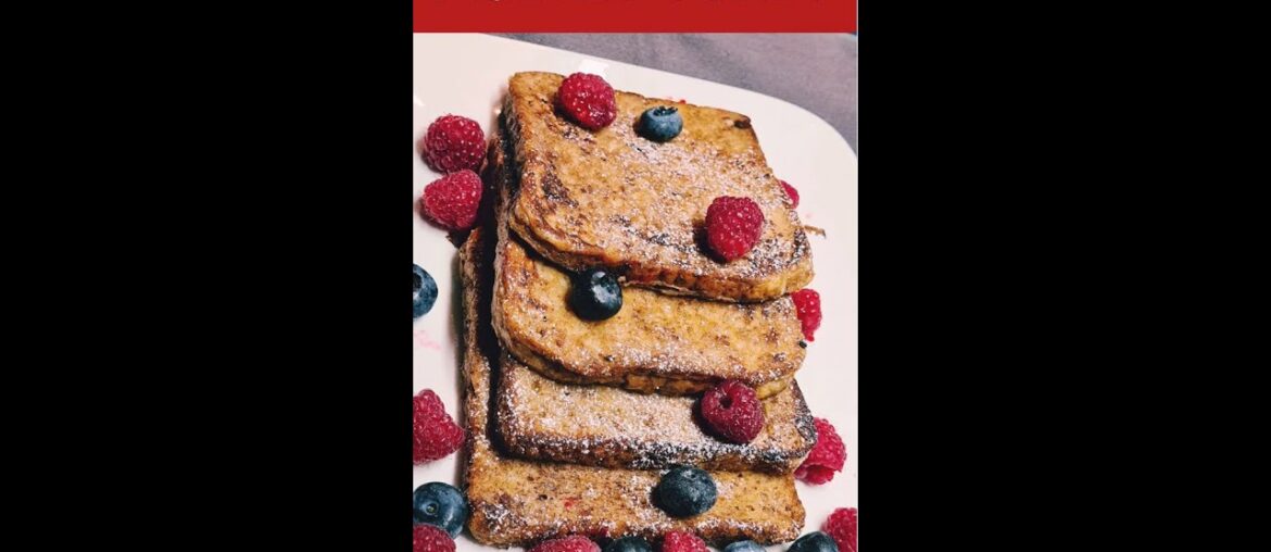 How To Make FRENCH TOAST | Serve with Fresh Berries #food #foodie #shorts #shortvideo #toast