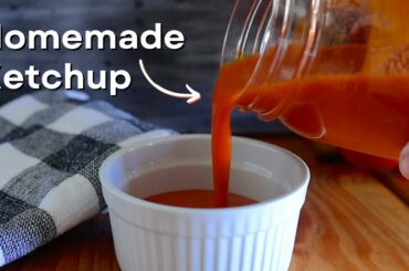 How to make HOMEMADE Ketchup with Lacto Fermented Tomatoes | The BEST ketchup recipe I've ever had!