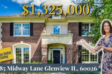 Vittoria Logli Million Dollar Home Tour- 1485 Midway Ln, Glenview IL 60026