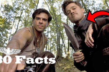 30 Facts You Didn't Know About Inglourious Basterds