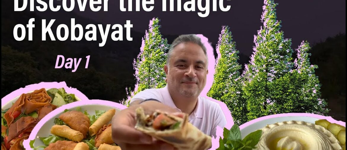 Tourism in Kobayat Day 1: Restaurants, Guesthouses, Museums, Forests, Nature and Hikes