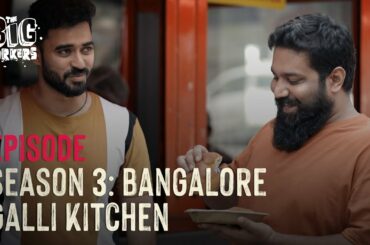 What it takes to make it !! Galli Kitchen with Actor Shine Shetty, Bangalore | Season 3 | Ep 1