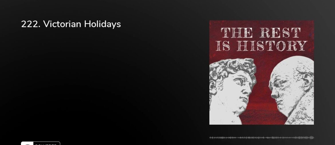 222. Victorian Holidays 222. Victorian Holidays