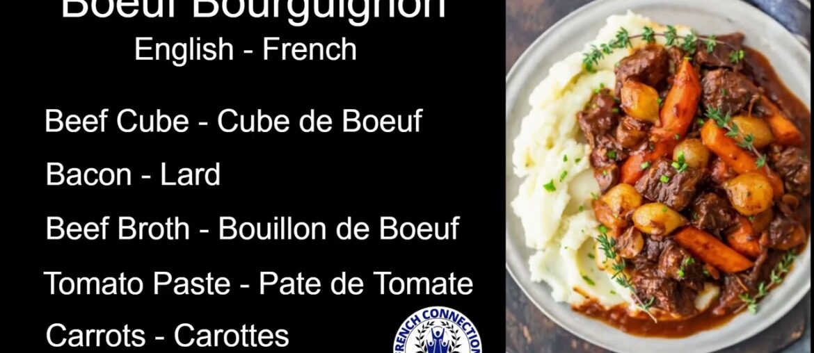 Boeuf Bourguignon French Connection Boeuf Bourguignon French Connection