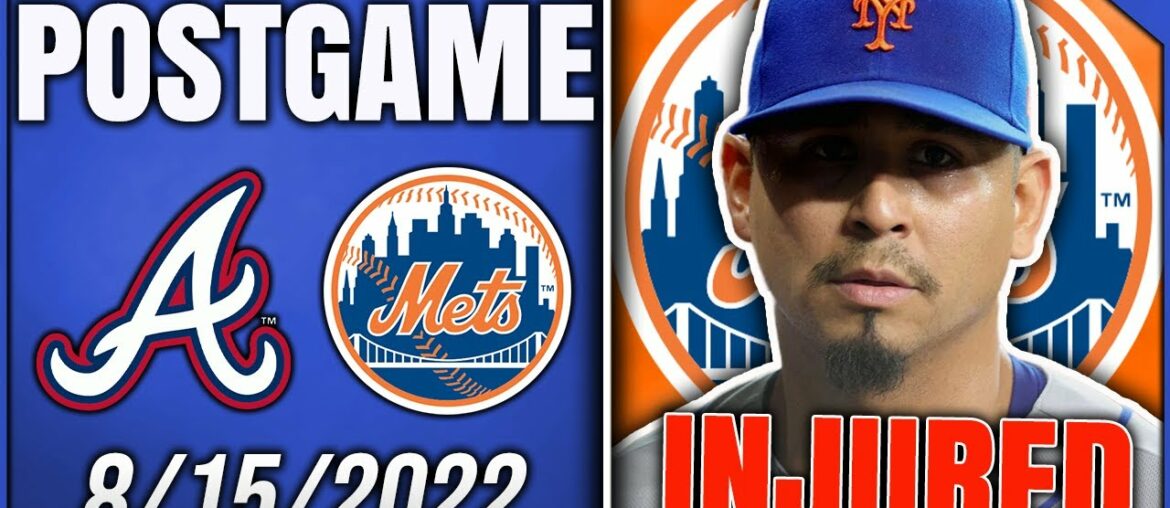 Mets vs Braves Postgame Show (Carrasco Injured/Recap, Reactions, Highlights/8-15-2022) Mets vs Braves Postgame Show (Carrasco Injured/Recap, Reactions, Highlights/8-15-2022)