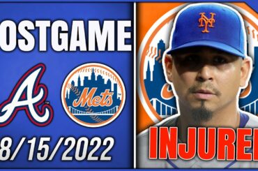 Mets vs Braves Postgame Show (Carrasco Injured/Recap, Reactions, Highlights/8-15-2022)