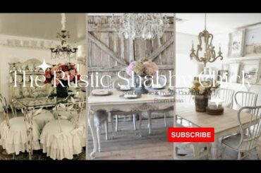 Shabby Chic | French Country Dining Room Ideas