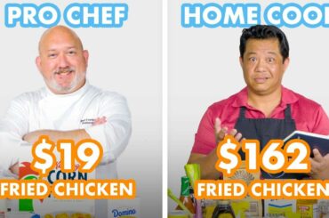 $162 vs $19 Fried Chicken: Pro Chef & Home Cook Swap Ingredients | Epicurious