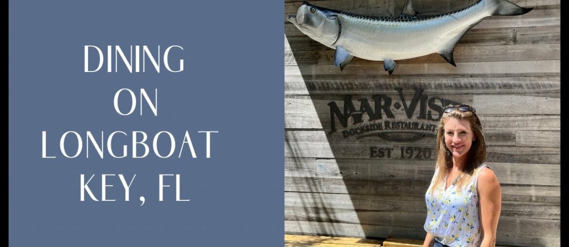 LONGBOAT KEY RESTAURANT TOUR | with veteran Sarasota and Longboat Key, FL real estate expert – me! LONGBOAT KEY RESTAURANT TOUR | with veteran Sarasota and Longboat Key, FL real estate expert - me!