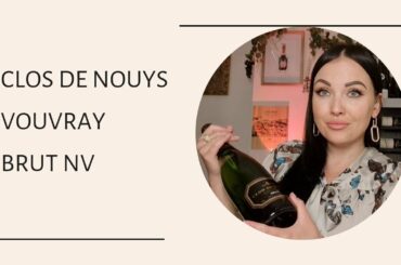 Classical French bubbles - "Clos de Nouys" Vouvray Brut NV