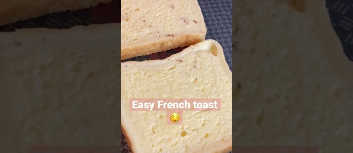 Easy French toast recipe #shorts #frenchtoast #recipe