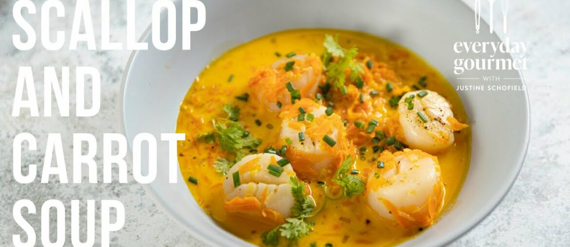 Scallop and Carrot Soup | EG12 Ep43
