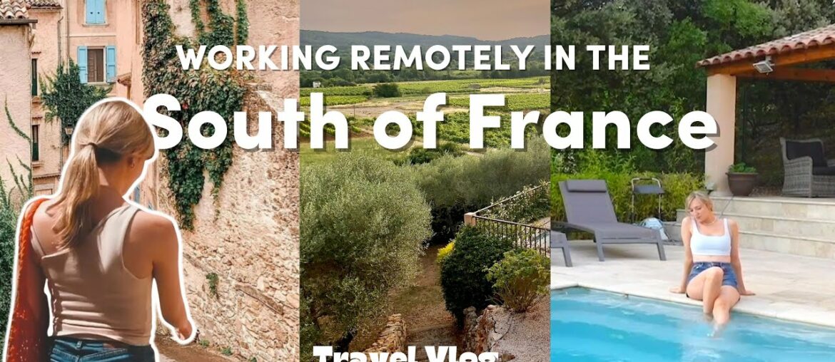 Working Remotely On Vacation IN THE SOUTH OF FRANCE! | Thrift Haul, Fairy Cave, Wine Tasting pt. 1 Working Remotely On Vacation IN THE SOUTH OF FRANCE! | Thrift Haul, Fairy Cave, Wine Tasting pt. 1