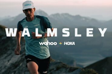 Walmsley Part 2 Presented by Wahoo +  HOKA