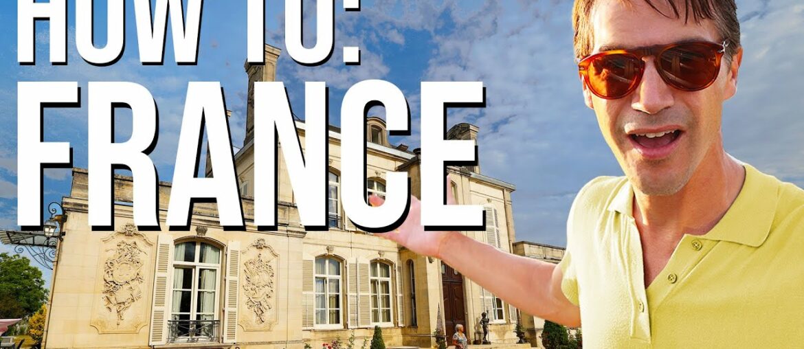 France Travel: The Best Way To Experience The French Lifestyle France Travel: The Best Way To Experience The French Lifestyle