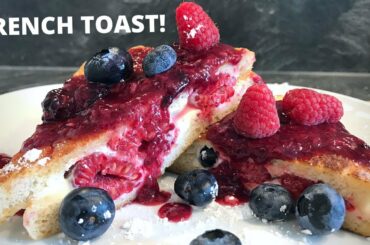 HOW to make FRENCH TOAST - STUFFED RECIPE