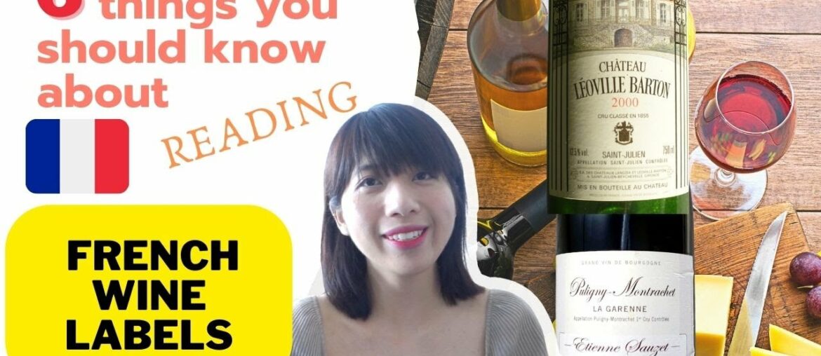 6 things you should know about reading French wine labels!