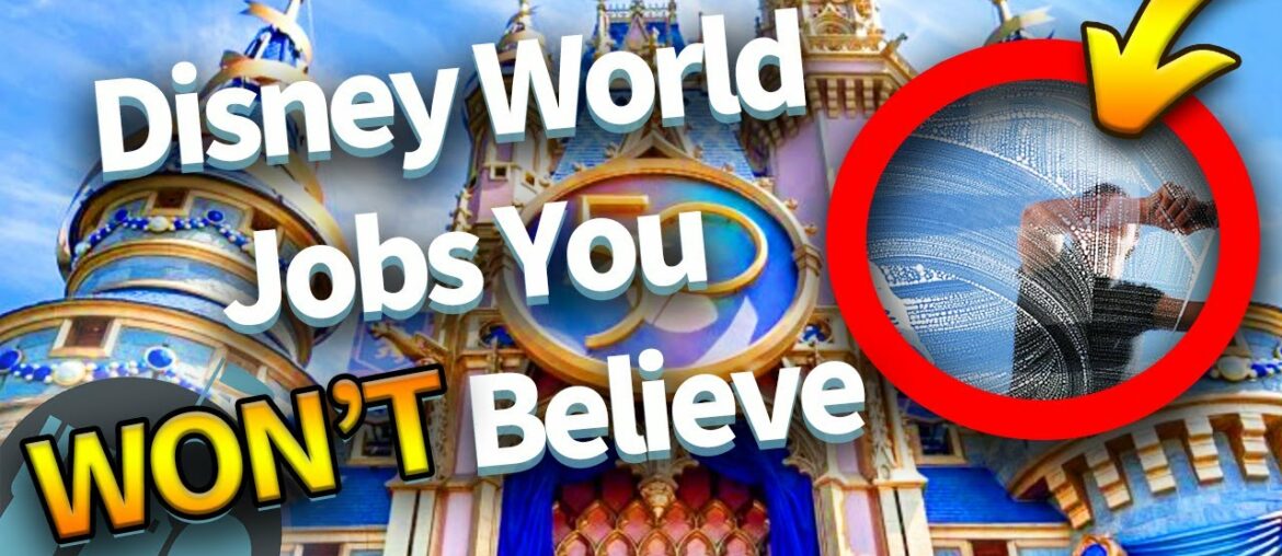 Disney World Jobs You WON’T Believe are REAL Disney World Jobs You WON’T Believe are REAL