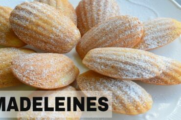 Easy Madeleines Recipe | French Madeleines