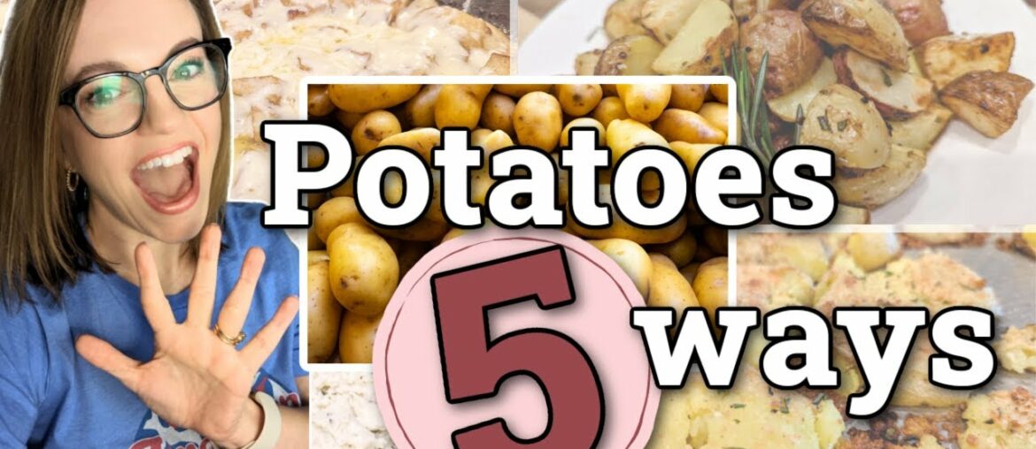 5 POTATO RECIPES! | NO MORE BORING POTATOES!!