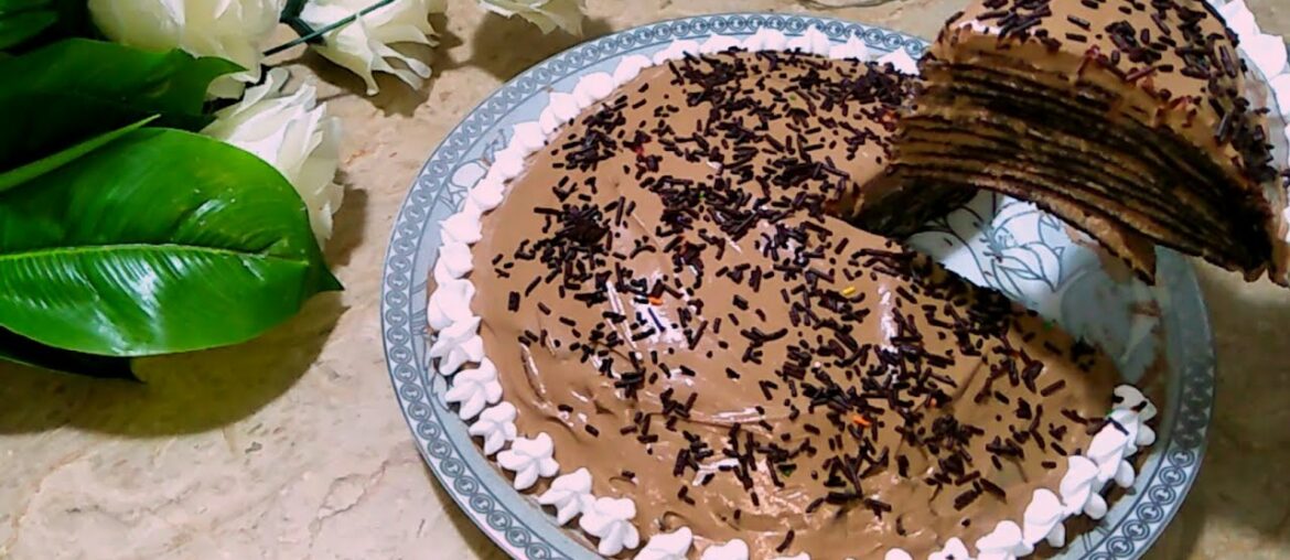 French crepes cake recipe | No oven no beater chocolate crepes | Easy and delicious crepes cake |