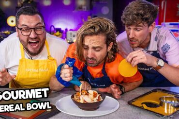Making a Bowl of Cereal 'Gourmet' | Sorted Food