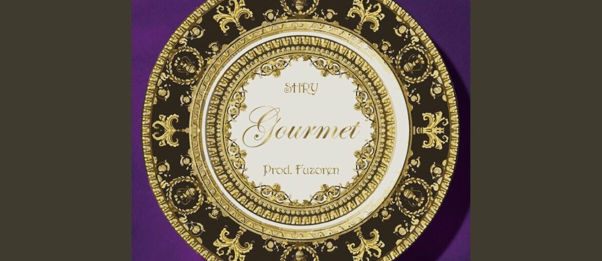 Gourmet (feat. Fuzoren Beats)