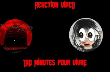 Reaction Video - Dean of Doom: 180 Minutes Pour Vivre