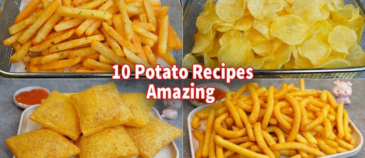10 Amazing Potato Recipes!! Collections ! French Fries , Potato Chip , Potato Snack