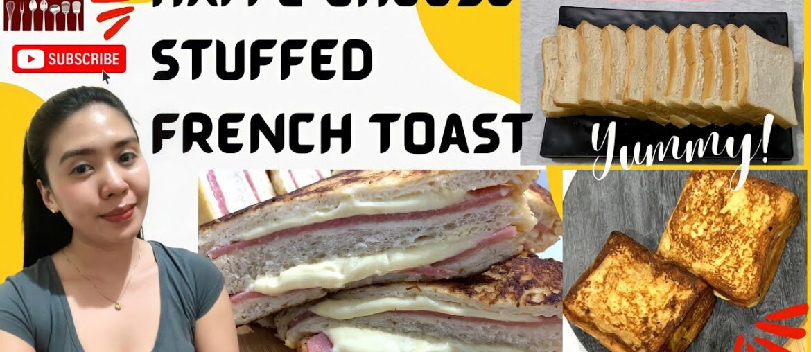 HAM & CHEESE STUFFED FRENCH TOAST || EASY & DELICIOUS RECIPE || Verna’s Kitchen
