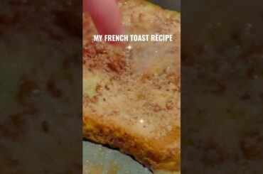 YUMMY FRENCH TOAST RECIPE #shorts #frenchtoast #breakfast #comfortfood #food #french