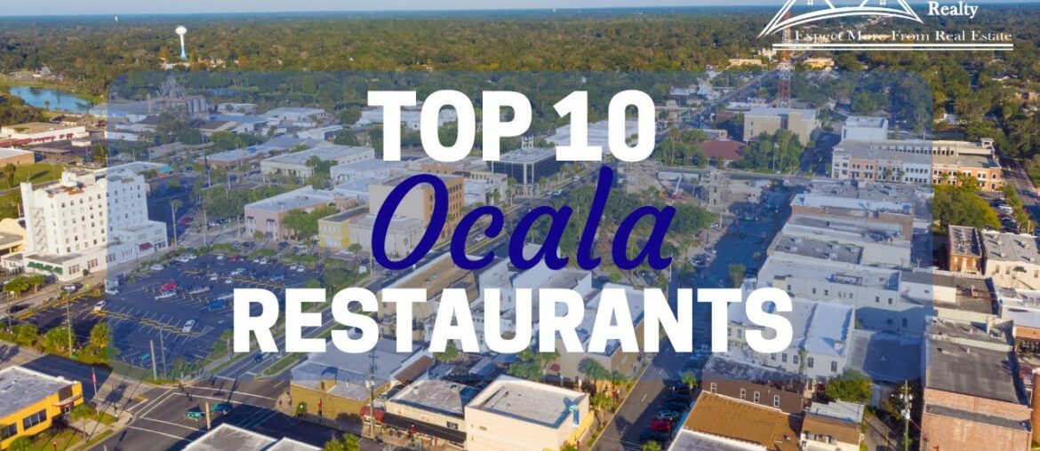 My TOP 10 Favorite OCALA Restaurants