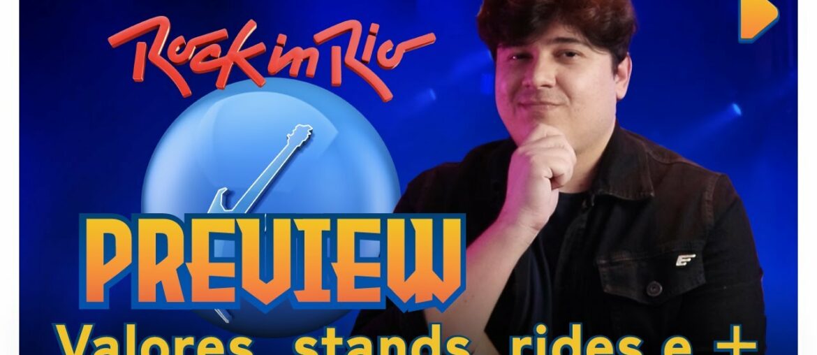 Rock in Rio PREVIEW 2022 | VLOG | Saiba tudo que teremos no festival!