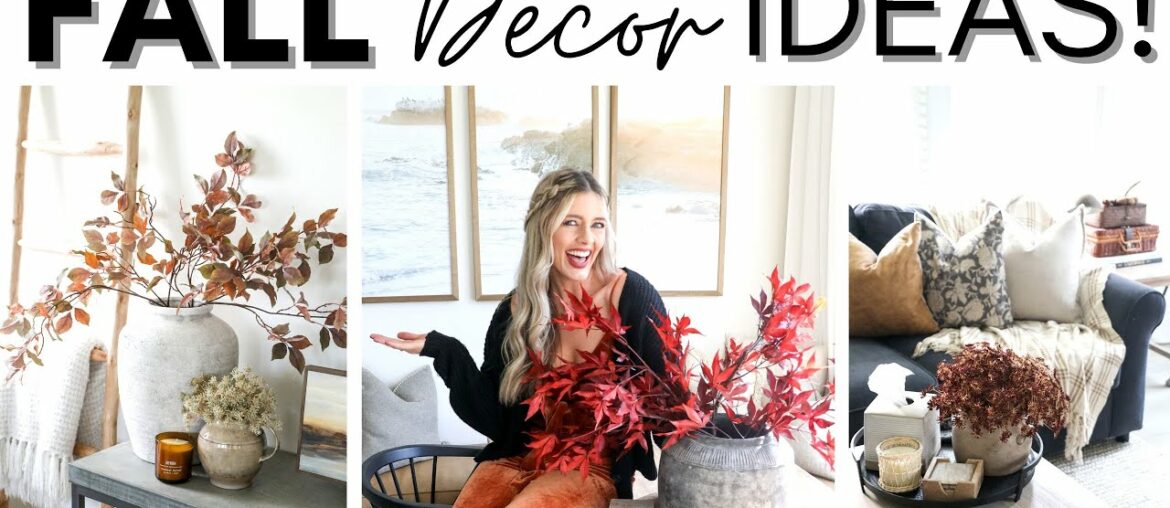 FALL DECORATE WITH ME 2022 || FALL DECOR IDEAS || AUTUMN HOME DECOR INSPIRATION || STYLING TIPS FALL DECORATE WITH ME 2022 || FALL DECOR IDEAS || AUTUMN HOME DECOR INSPIRATION || STYLING TIPS