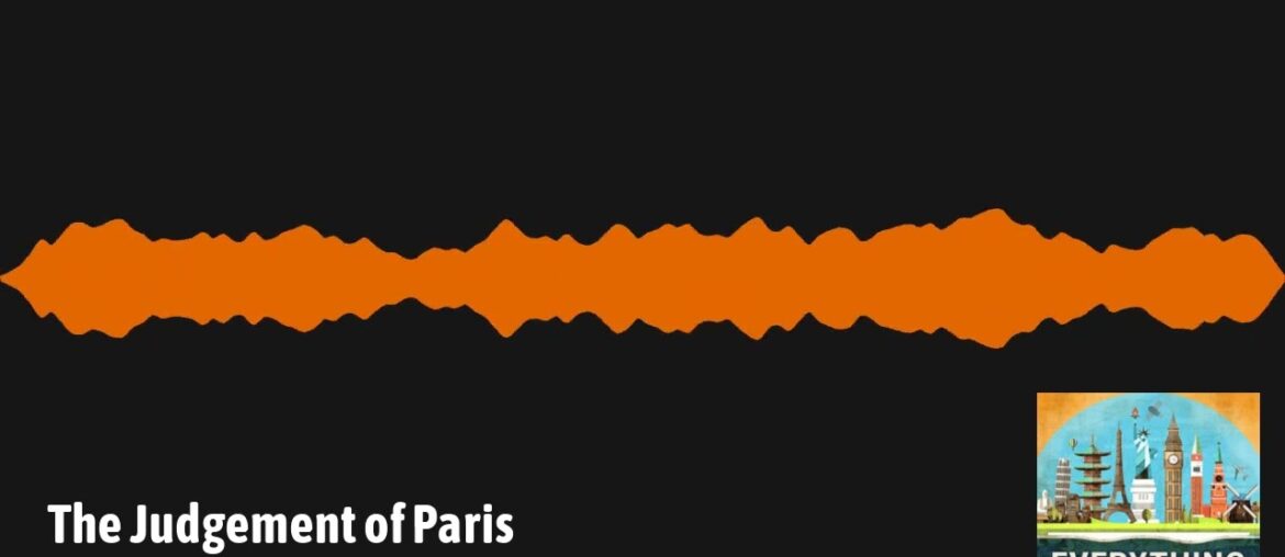 The Judgement of Paris | Everything Everywhere Daily History Podcast The Judgement of Paris | Everything Everywhere Daily History Podcast