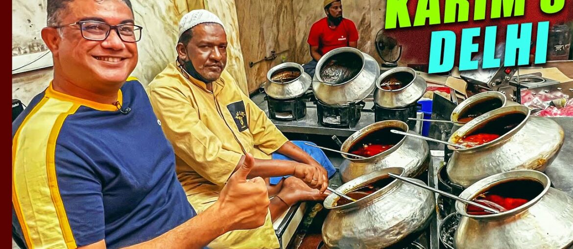 KARIM’s Mutton Korma & Mughlai Cuisine - STREET FOODS of Delhi