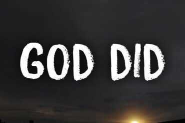 Dj Khaled - God Did (Lyrics) Ft. Rick Ross, Lil Wayne, JAY-Z, John Legend & Fridayy?