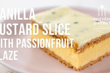 Vanilla Custard Slice with Passionfruit Glaze | EG12 Ep52