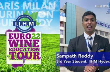 Sampath Reddy of IIHM Hyderabad is excited for the IIHM Euro Wine Education Tour 2022!