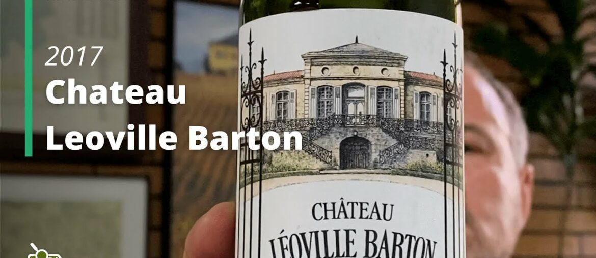 Wine Review: Chateau Leoville Barton 2017