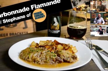 Beer and Food Pairings Ep.2 - Carbonnade Flamande w/ Stephane of French Cooking Academy